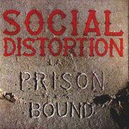 Social Distortion, Prison Bound [25 Anniversary Edition] [BLACK FRIDAY] (LP)