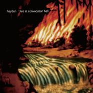 Hayden, Live at Convocation Hall (CD)