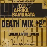 Afrika Bambaataa, Death Mix 2