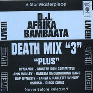 Afrika Bambaataa, Death Mix 3