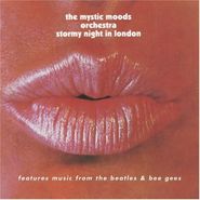 Mystic Moods Orchestra, Stormy Night In London
