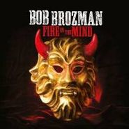 Bob Brozman, Fire In The Mind (CD)