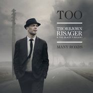 Thorbjørn Risager, Too Many Roads (CD)