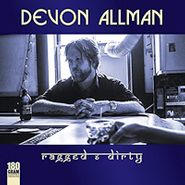 Devon Allman, Ragged & Dirty (LP)