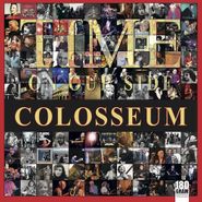 Colosseum, Time On Our Side (LP)