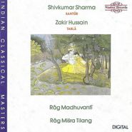 Pandit Shivkumar Sharma, Rag Madhuvanti - Rag Misra Tilang