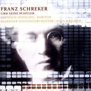 Franz Schreker, Und Seine Schuler (CD)