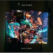 Shlohmo, Bad Vibes (CD)