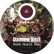 Damon Bell, Kush Music (12")