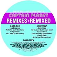 Captain Planet, Remixes-Remixed (LP)