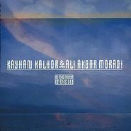 Kayhan Kalhor, In the Mirror of the Sky