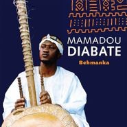 Mamadou Diabate, Behmanka