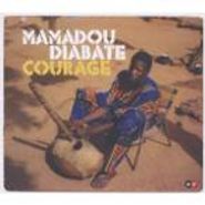 Mamadou Diabate, Courage (CD)