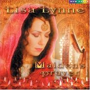 Lisa Lynne, Maiden's Prayer (CD)