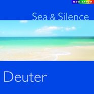Deuter, Sea & Silence (CD)