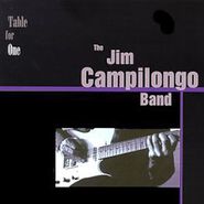 The Jim Campilongo Band, Table for One