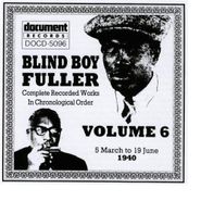 Blind Boy Fuller, Vol. 6-1940 (CD)