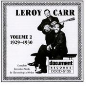 Leroy Carr, Complete Recorded Works, Vol. 2 (1929-1930)