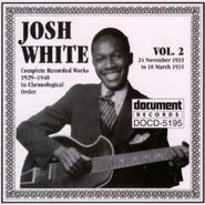 Josh White, Complete Recorded Works, Vol. 2 (1933-1935)