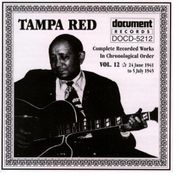Tampa Red, Complete Recorded Works, Vol. 12 (1941-1945)