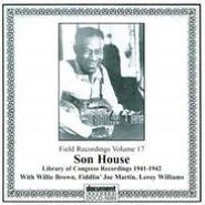 Son House, Field Recordings 17: Library of Congress Recordings 1941-1942 (CD)