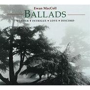 Ewan MacColl, Ballads (CD)