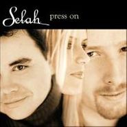 Selah, Press On (CD)