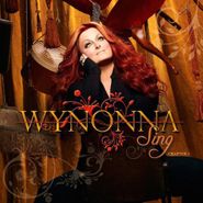 Wynonna Judd, Sing: Chapter 1
