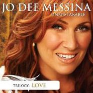 Jo Dee Messina, Unmistakable Love (CD)