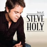 Steve Holy, Best Of (CD)