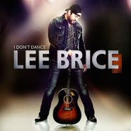 Lee Brice, I Don't Dance (CD)