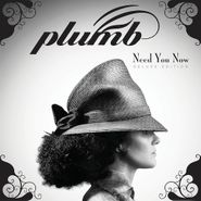 Plumb, Need You Now (deluxe Edition) (LP)