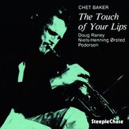 Chet Baker, Touch of Your Lips (CD)