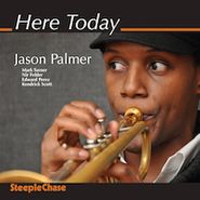 Jason Palmer, Here Today (CD)