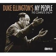 Duke Ellington, My People: The Complete Show (CD)