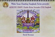 David Newman, Acoustic Chant: Ukulele Kirtan Serenades (CD)