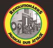 The Revolutionaries, Musical Dub Attack (CD)