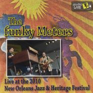 Funky Meters, Jazz Fest 2010 (CD)