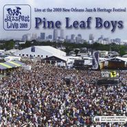 Pine Leaf Boys, Live At The 2009 New Orleans J (CD)