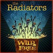 The Radiators, Wild & Free (CD)