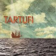 Tartufi, Goodwill Of The Scars (LP)