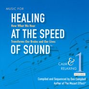 Don Campbell, Vol. 1-Healing At The Speed Of (CD)