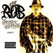 Lil' Rob, Twelve Eighteen Part 1 (CD)