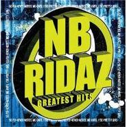 NB Ridaz, Greatest Hits (CD)