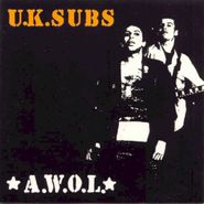 U.K. Subs, A.W.O.L. (CD)