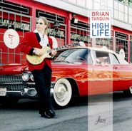 Brian Tarquin, High Life (CD)
