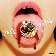 Dilly Dally, Sore (LP)
