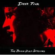 Deer Tick, Black Dirt Sessions (LP)