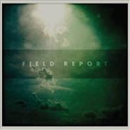 Field Report, Field Report (LP)