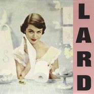 Lard, Pure Chewing Satisfaction (LP)